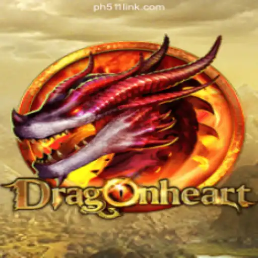 DragonHeart Game Overview: Exploring the Fantasy Realm with PH511.COM Online Casino Philippines