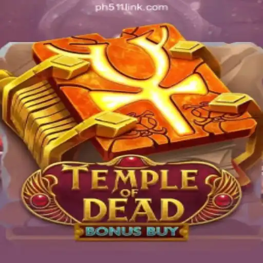 Exploring the TempleofDeadBonusBuy Game at PH511.COM Online Casino Philippines